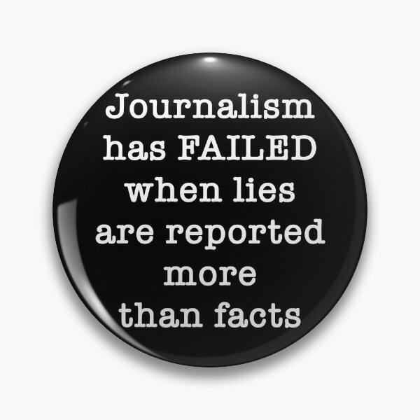 Item preview, Journalism has failed designed and sold by Signs for Dark Times.