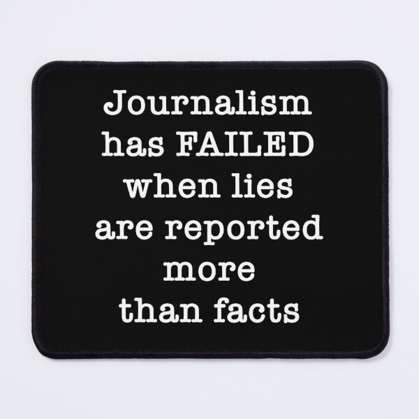 Item preview, Journalism has failed designed and sold by Signs for Dark Times.