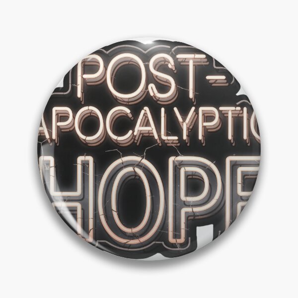 Item preview, Neon Sign Reading Post Apocalyptic Hope on Black Background designed and sold by Creative88Art.