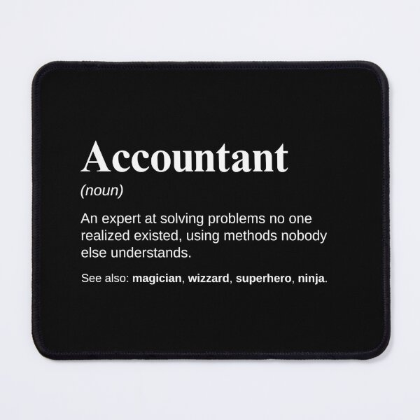 Item preview, Accountant Definition Funny Accounting Work Saying designed and sold by CuteLovelyDesigns.