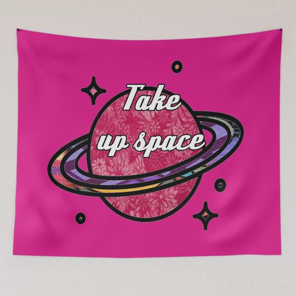 Item preview, Take up space  designed and sold by artbyomega.
