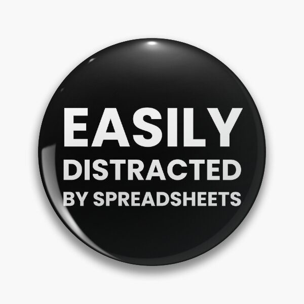 Item preview, Easily Distracted By Spreadsheets Funny Data Analysts and Accountants designed and sold by CuteLovelyDesigns.