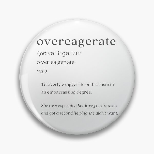 Item preview, Dictionary: overeagerate designed and sold by nature. electrified..