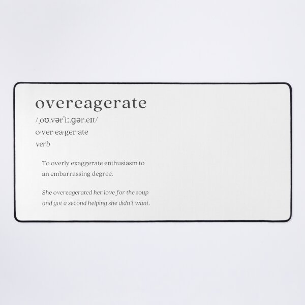 Item preview, Dictionary: overeagerate designed and sold by nature. electrified..