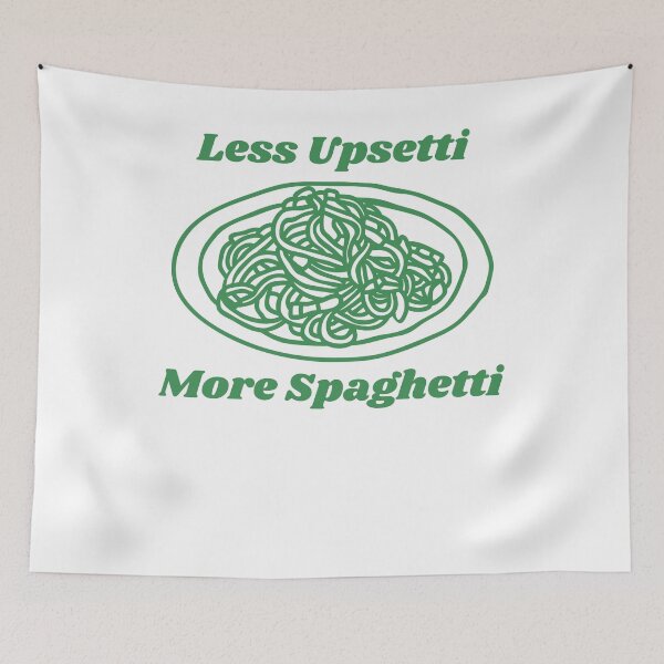 Item preview, Less Upsetti More Spaghetti designed and sold by SnarkoClothes.