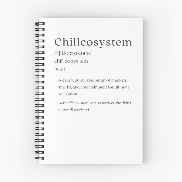 Item preview, Dictionary: Chillcosystem designed and sold by nature. electrified..