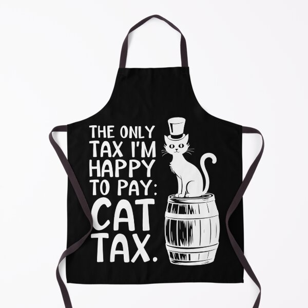 Item preview, Funny Cat Lover Design: The Only Tax I’m Happy to Pay designed and sold by Serbin.