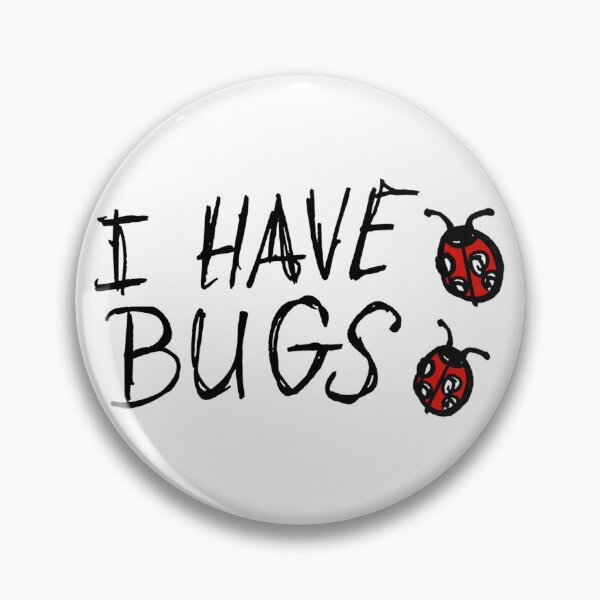 Item preview, Dar and Gritty I HAVE BUGS ladybug designed and sold by Michael Stewart.