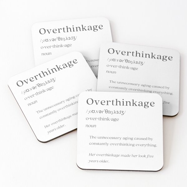 Item preview, Dictionary: Overthinkage designed and sold by nature. electrified..