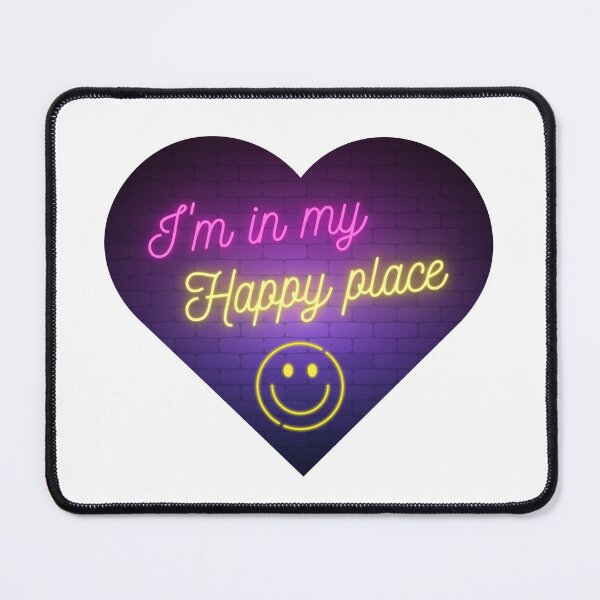 Item preview, I'm in my happy place - dance / gym - happy stuff for happy times designed and sold by TheRubberOnion.