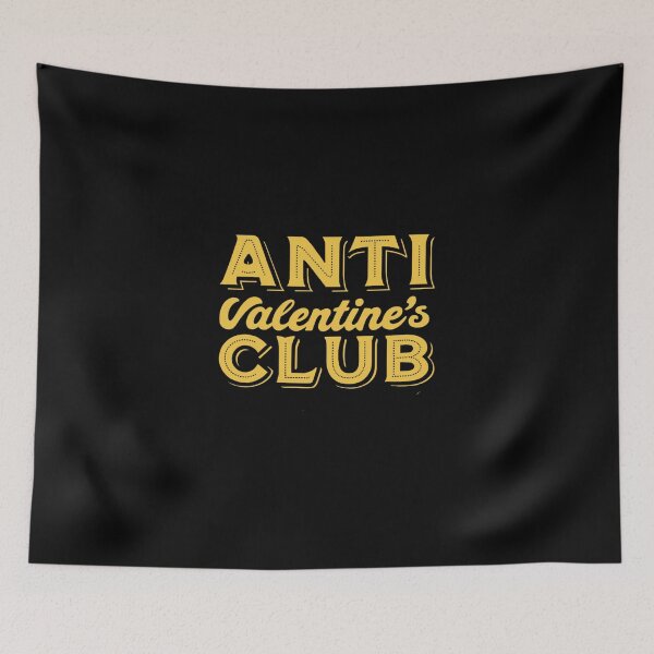 Item preview, Anti Valentines Club Aesthetic Design | Anti-Love Trendy Quote designed and sold by Colorful-Garden.