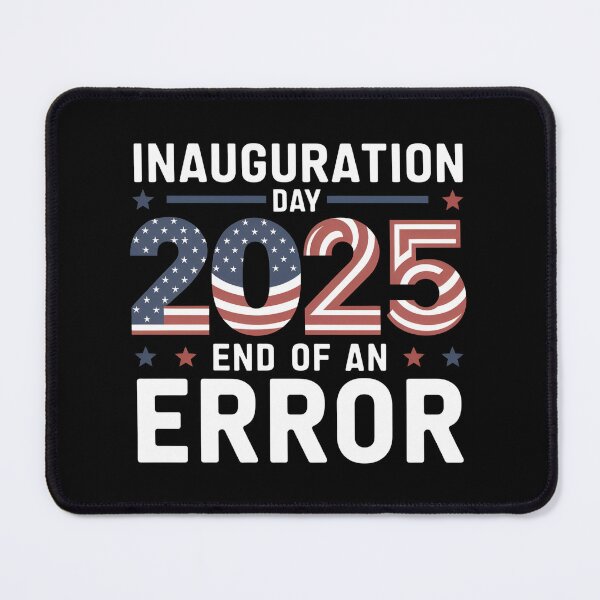 Item preview, Inauguration Day 2025 End of an Error - The perfect gift for those with a sense of humor, passionate about politics, and excited for change in America in 2025. designed and sold by ZyziowskyArt.