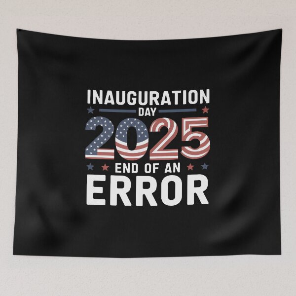 Item preview, Inauguration Day 2025 End of an Error - The perfect gift for those with a sense of humor, passionate about politics, and excited for change in America in 2025. designed and sold by ZyziowskyArt.