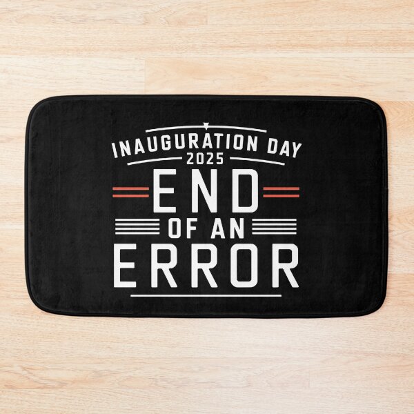 Item preview, Inauguration Day 2025 End of an Error - The perfect gift for those with a sense of humor, passionate about politics, and excited for change in America in 2025. designed and sold by ZyziowskyArt.