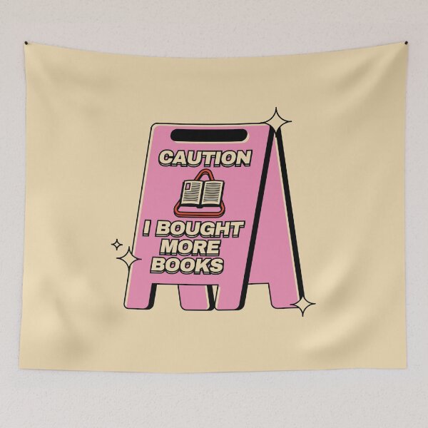Item preview, Caution I Bought More Books Illustrated Bookish Type  designed and sold by Magyarmelcsi Illustration.