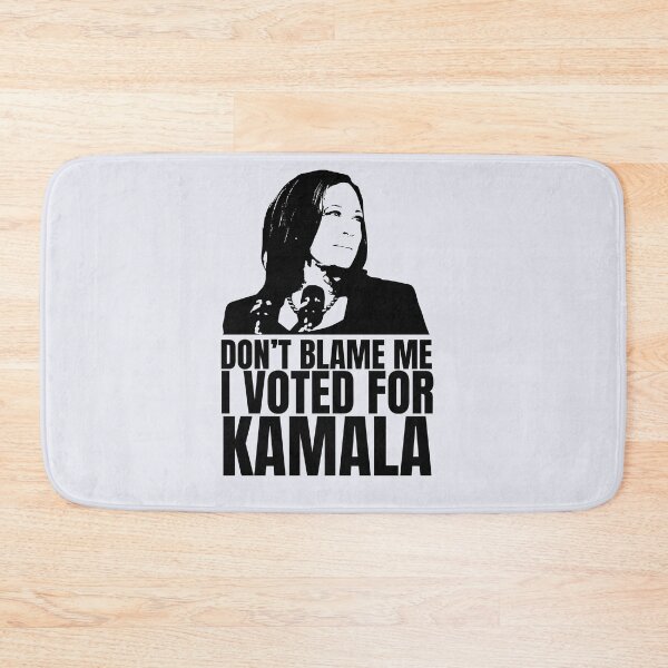 Item preview, Kamala | Don't Blame Me Democrats | Kamala HARRIS inspired  designed and sold by Two Otters Co.