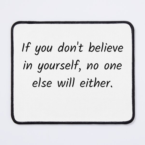 Item preview, Believe in self designed and sold by Solastavie.