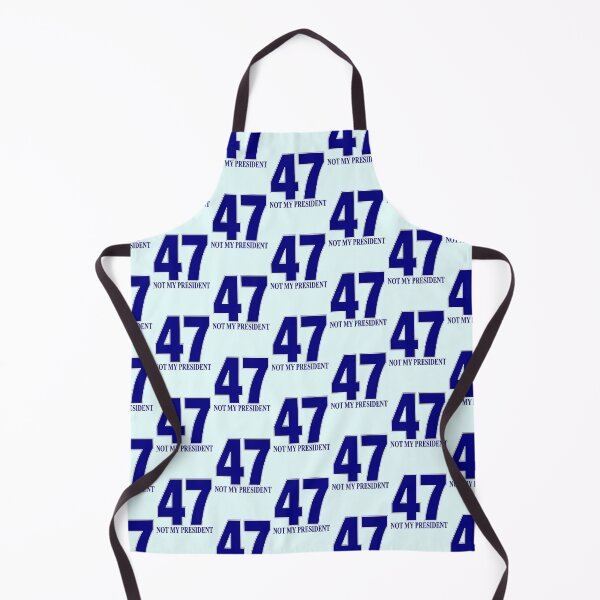 Item preview, 47 NOT MY PRESIDENT designed and sold by Paparaw.