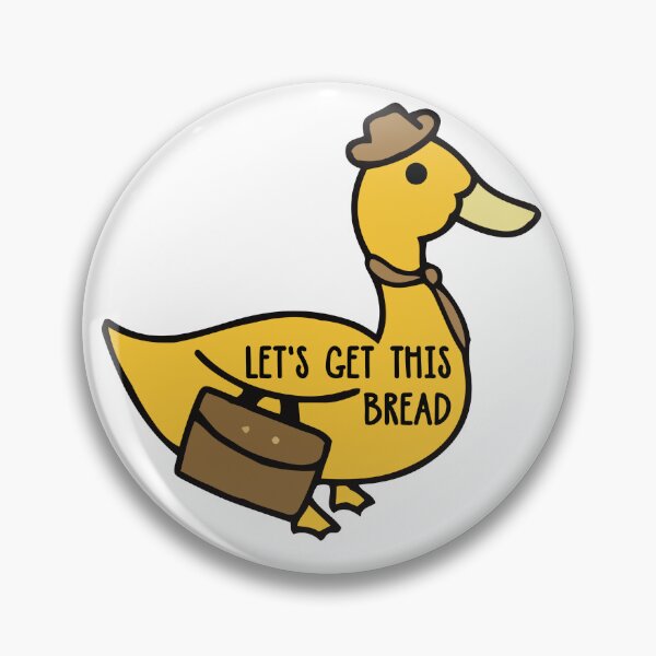 Item preview, Let's Get This Bread Funny Goose Working designed and sold by tcvnguyen.