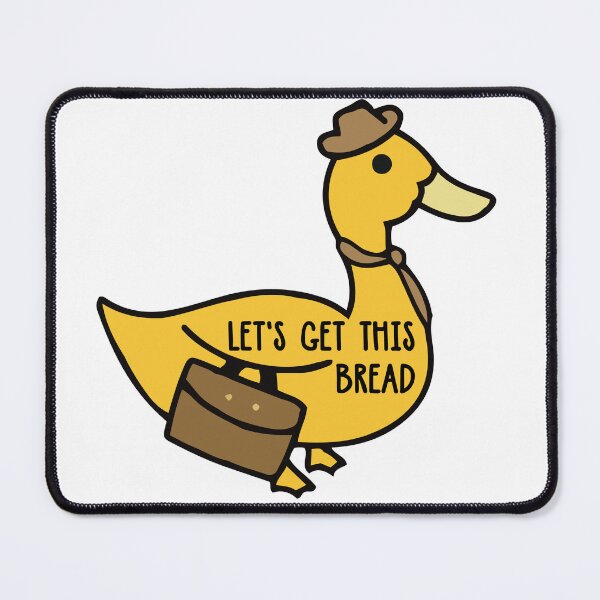 Item preview, Let's Get This Bread Funny Goose Working designed and sold by tcvnguyen.