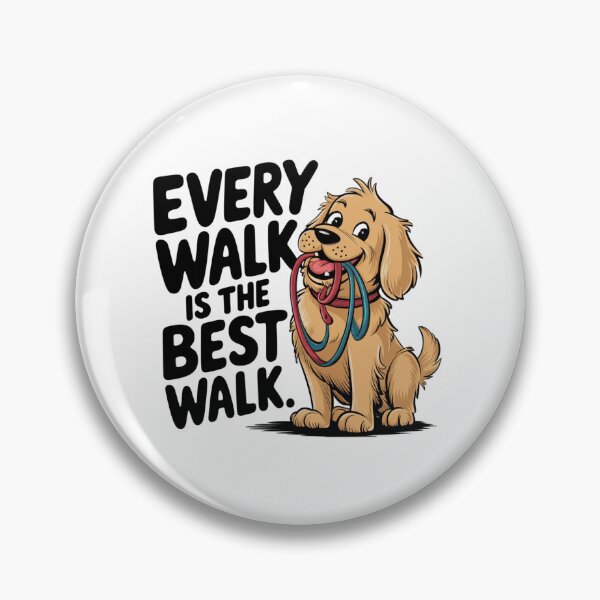 Item preview, Every Walk is the Best Walk  designed and sold by ArtByYunus.