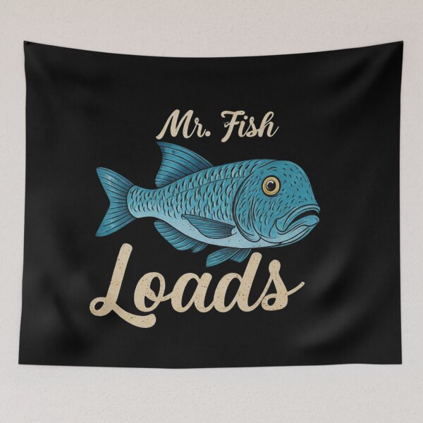 Item preview, MR. FISH AND LOADS designed and sold by FitEnvy.