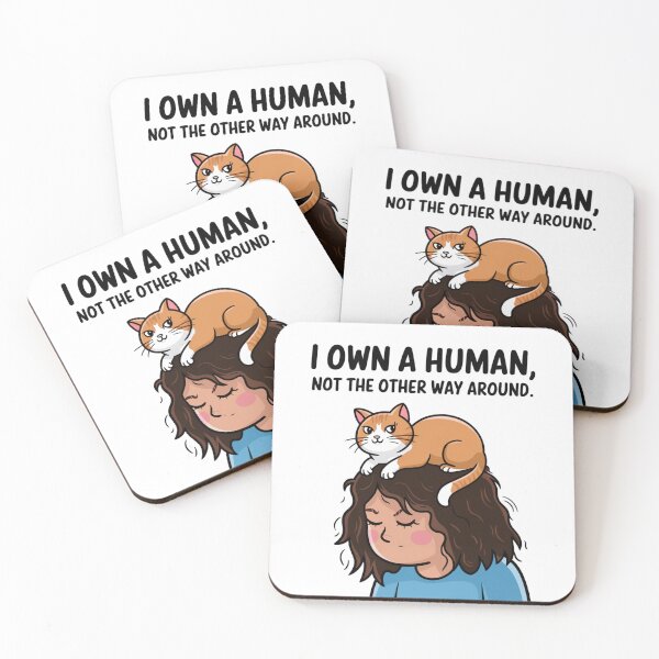 Item preview, I Own a Human - Cat in Charge designed and sold by ArtByYunus.