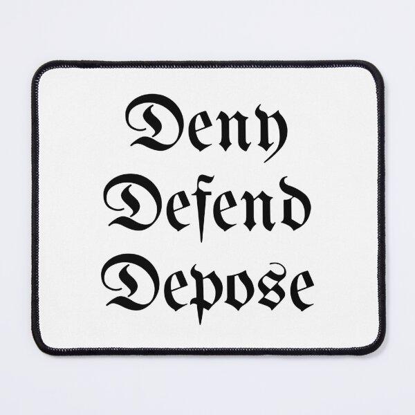 Item preview, Deny Defend Depose designed and sold by RiverLeigh.