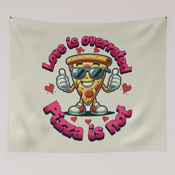 Item preview, Love is overrated, Pizza is not. Pizza lovers designed and sold by Tee-Craftify.