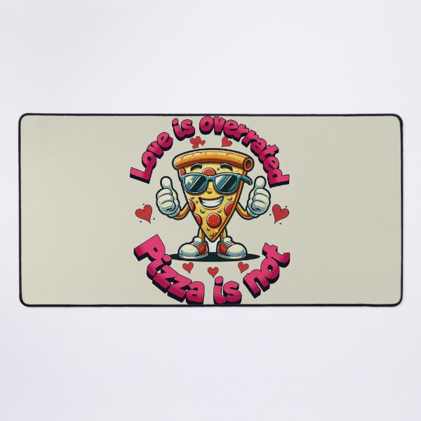 Item preview, Love is overrated, Pizza is not. Pizza lovers designed and sold by Tee-Craftify.