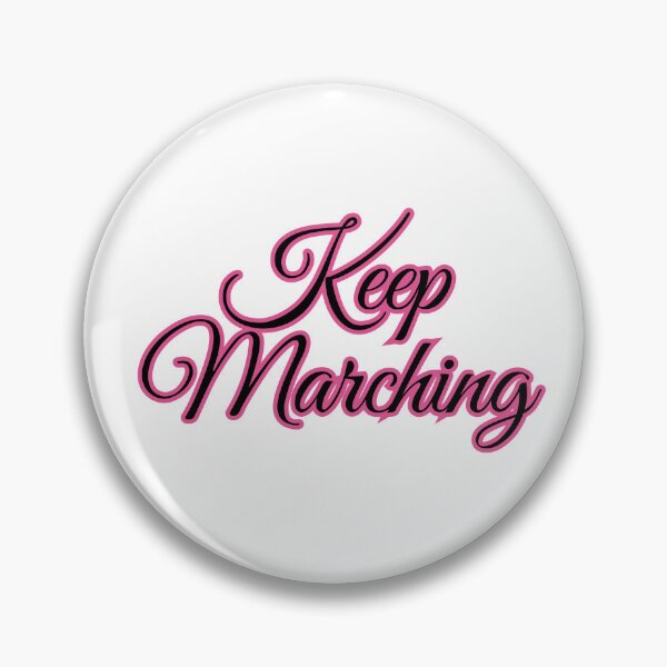 Item preview, SUFFS Broadway Keep marching  designed and sold by baranskini.