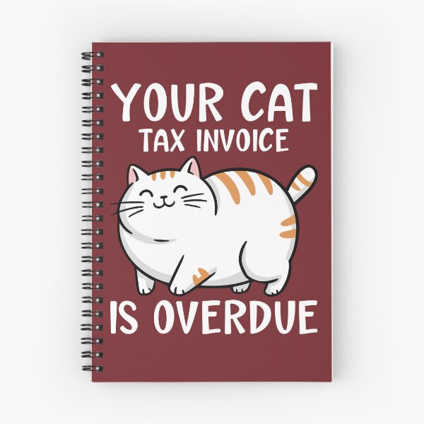 Item preview, Funny Cat Pun: Your Cat Tax Invoice Is Overdue designed and sold by Serbin.