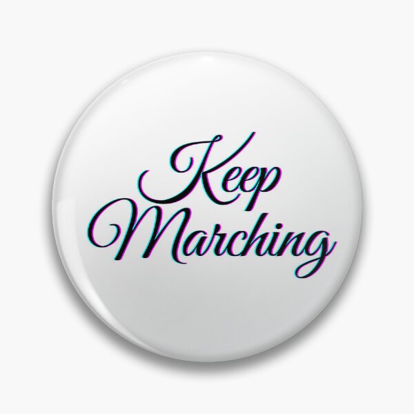 Item preview, SUFFS Broadway Keep marching  designed and sold by baranskini.