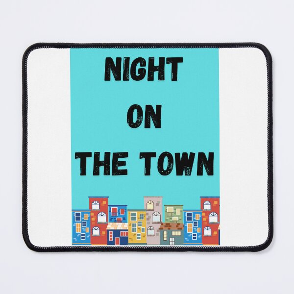 Item preview, Night On The Town designed and sold by TIPJ.