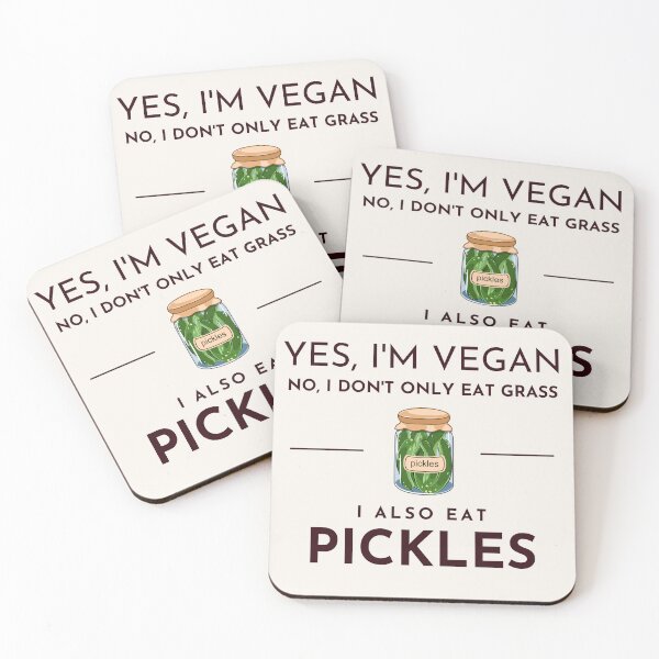 Item preview, Yes, I'm vegan. No, I don't only eat grass. I also eat pickles. designed and sold by EmoryGeis.