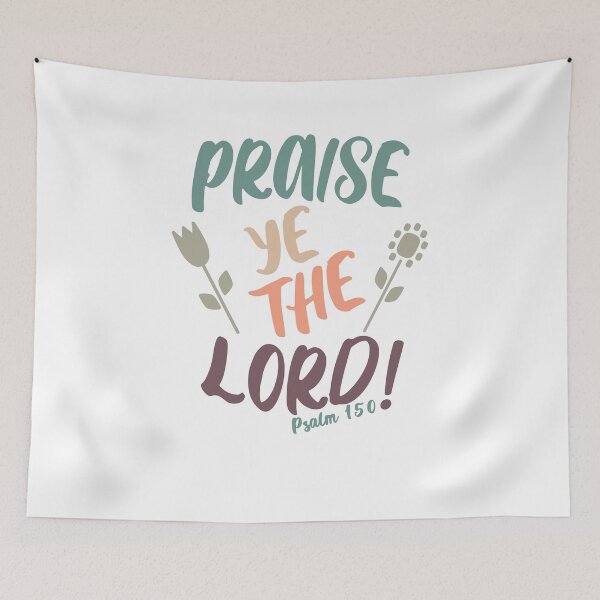 Artikelvorschau, Praise Ye The LORD Psalm 150 Bibelvers Christian Design entworfen und verkauft von Angela Dow.