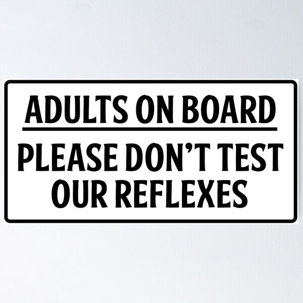 Item preview, Adults on board designed and sold by OffensiveFun.