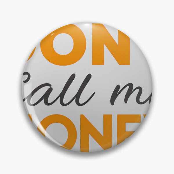 Item preview, T-Shirt Design Just Words: DON'T CALL ME HONEY designed and sold by ForeverPrintsOK.