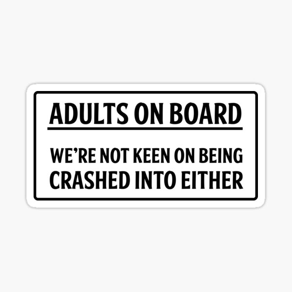 Item preview, Adults on board designed and sold by OffensiveFun.
