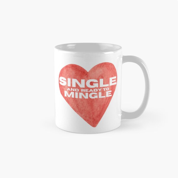 Item preview, Single and Ready to Mingle (SM) designed and sold by CivitanMedia.
