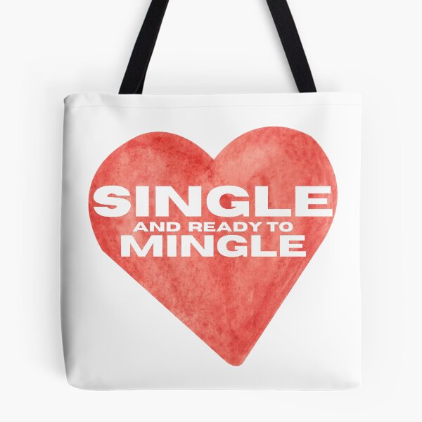 Item preview, Single and Ready to Mingle (SM) designed and sold by CivitanMedia.