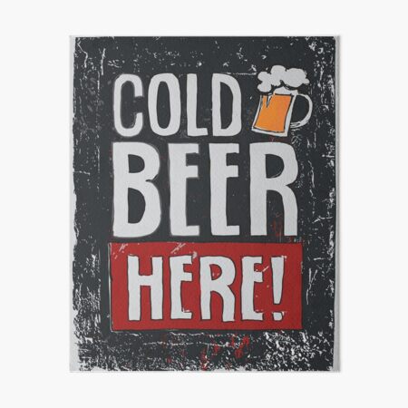 Item preview, Cold Beer Here designed and sold by SickoManifesto.