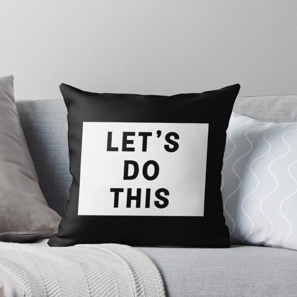 Item preview, let's do this  designed and sold by designing01Ar3.