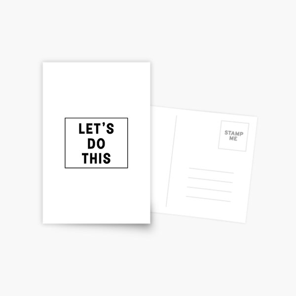 Item preview, let's do this  designed and sold by designing01Ar3.