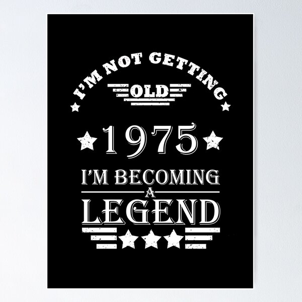 Item preview, Born in 1975 vintage 50th birthday legend designed and sold by Alexaltay.