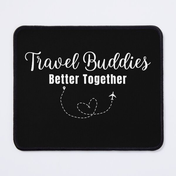 Item preview, Travel Buddies: Better Together designed and sold by Fikuall.