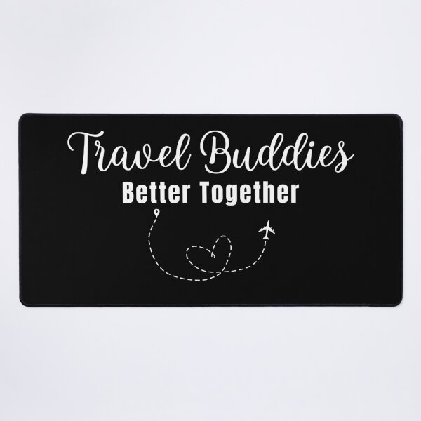 Item preview, Travel Buddies: Better Together designed and sold by Fikuall.