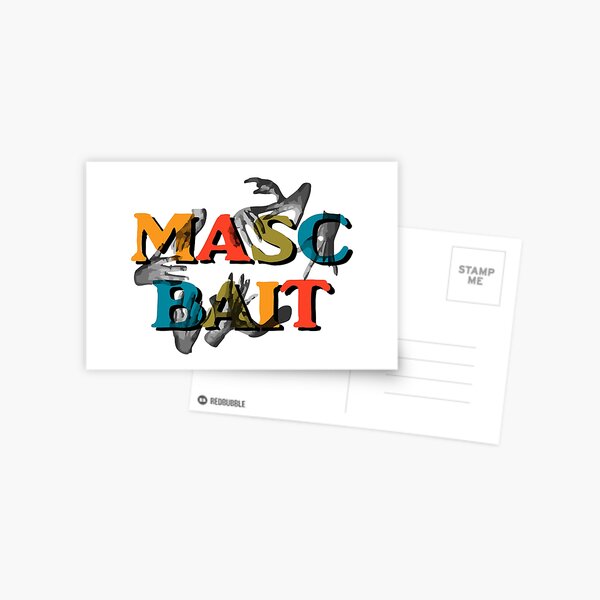 Item preview, Masc Bait designed and sold by spappo.