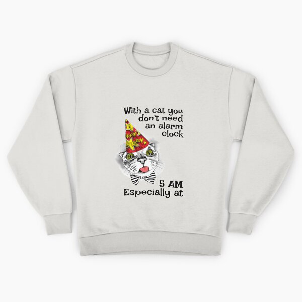 Item preview, With a cat, you don’t need an alarm clock designed and sold by FRAZAstore.