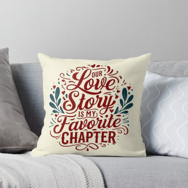 Item preview, Our Love Story is My Favorite Chapter – Romantic Typography Design designed and sold by andrew758.